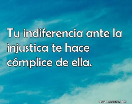 Las mejores frases sobre la injusticia que te harán reflexionar