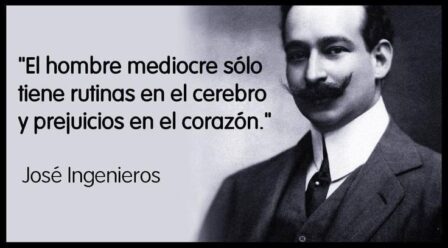 Las mejores frases de José Ingenieros que te inspirarán